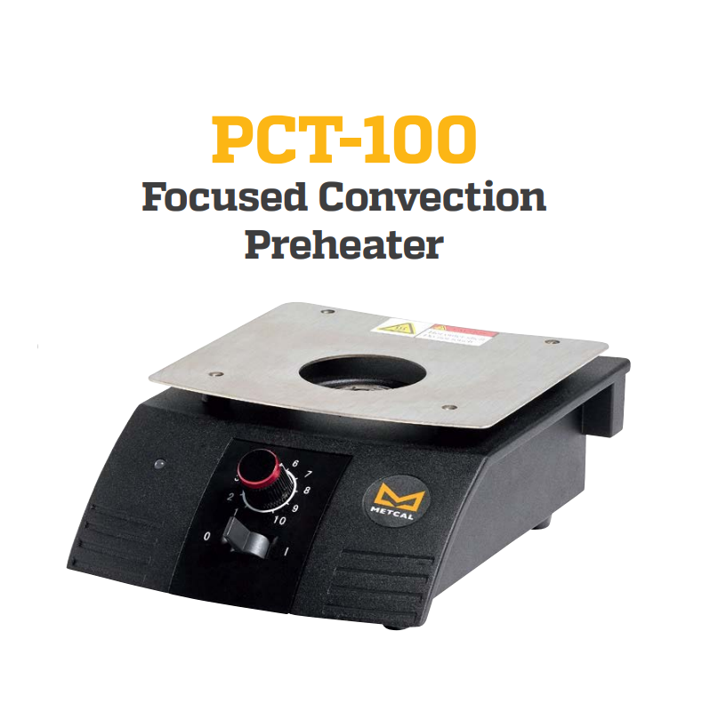 PCT100 聚焦對流預熱器